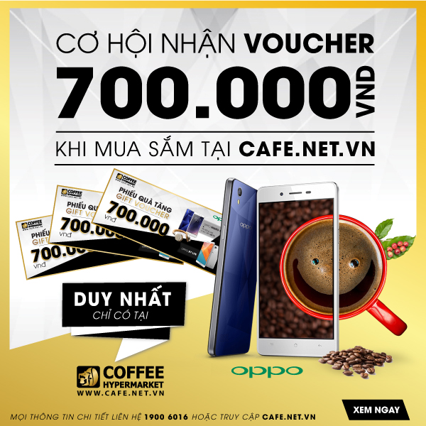 CƠ HỘI NHẬN PHIẾU QUÀ TẶNG VOUCHER OPPO 700.000đ